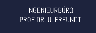 INGENIEURBÜRO PROF. DR. U. FREUNDT